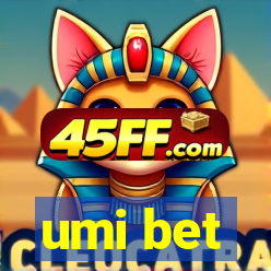 umi bet
